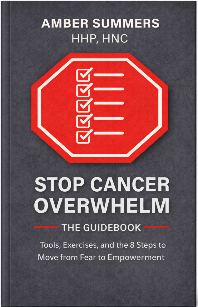 Stop Cancer Overwhelm Companion Guidebook